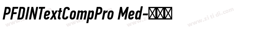 PFDINTextCompPro Med字体转换